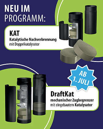 Schornsteintechnik Neumarkt: Neu im Programm - KAT & DraftKat