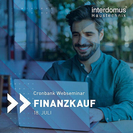 Webinar "Finanzkauf" von interdomus Haustechnik am 18. Juli